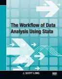 Le flux de travail de l'analyse des données à l'aide de Stata - The Workflow of Data Analysis Using Stata