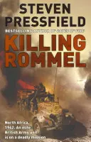 Killing Rommel - Une aventure de guerre pleine d'action, de tension et de suspense qui vous tiendra en haleine. - Killing Rommel - An action-packed, tense and thrilling wartime adventure guaranteed to keep you on the edge of your seat