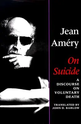 Le suicide : Un discours sur la mort volontaire - On Suicide: A Discourse on Voluntary Death