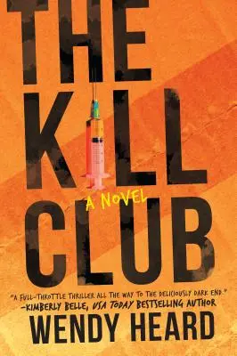 Le club des tueurs - The Kill Club