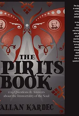 Le Livre des Esprits - The Spirits Book