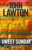 Sweet Sunday (Lawton John (Auteur)) - Sweet Sunday (Lawton John (Author))