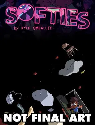 Softies : Les choses qui arrivent après l'explosion du monde - Softies: Stuff That Happens After the World Blows Up