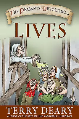 La vie révoltée des paysans - The Peasants' Revolting Lives