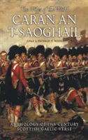 Caran An-T-Saoghail (les ruses du monde) : Une anthologie de vers gaéliques du XIXe siècle - Caran An-T-Saoghail (the Wiles of the World): An Anthology of Nineteenth-Century Gaelic Verse