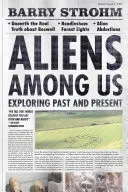 Les extraterrestres parmi nous : Explorer le passé et le présent - Aliens Among Us: Exploring Past and Present