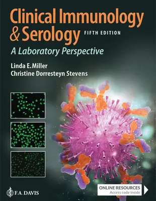 Immunologie clinique et sérologie : Une perspective de laboratoire - Clinical Immunology and Serology: A Laboratory Perspective