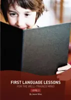 Premières leçons de langue, niveau 2 - First Language Lessons Level 2