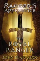 Royal Ranger (L'Apprenti Ranger Livre 12) (Flanagan John (Auteur)) - Royal Ranger (Ranger's Apprentice Book 12) (Flanagan John (Author))