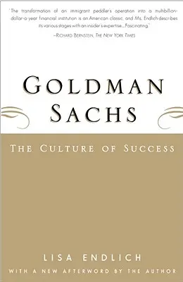 Goldman Sachs : La culture du succès - Goldman Sachs: The Culture of Success