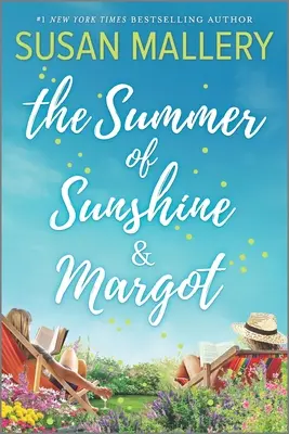 L'été de Sunshine et Margot - The Summer of Sunshine and Margot