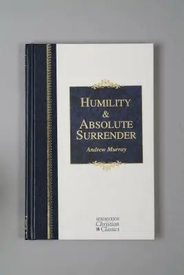 Humilité et abandon absolu - Humility & Absolute Surrender