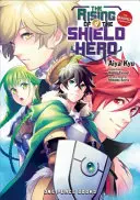 Le Soulèvement du Héros Bouclier Volume 09 : Le Compagnon du Manga - The Rising of the Shield Hero Volume 09: The Manga Companion