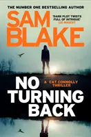 No Turning Back - Le nouveau thriller de l'auteur de best-sellers n°1 - No Turning Back - The new thriller from the #1 bestselling author