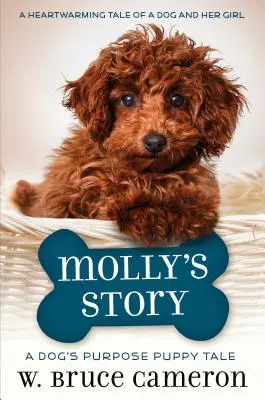 L'histoire de Molly : Une histoire de chiot - Molly's Story: A Puppy Tale