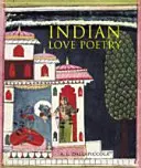 Poésie amoureuse indienne - Indian Love Poetry