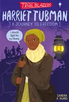 Les pionniers : Harriet Tubman - Trailblazers: Harriet Tubman