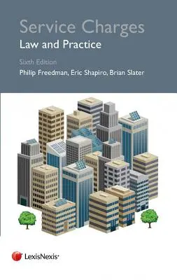 Frais de service - Droit et pratique - Service Charges - Law and Practice