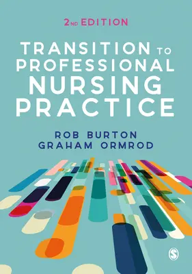 Transition vers la pratique professionnelle des soins infirmiers - Transition to Professional Nursing Practice