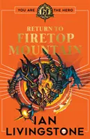 Combattre la fantaisie : Retour au mont Firetop - Fighting Fantasy: Return to Firetop Mountain