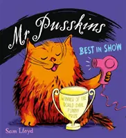 M. Pusskins Best in Show - Mr Pusskins Best in Show