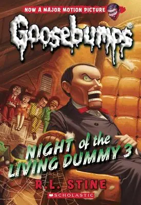 La nuit du mannequin vivant 3 (Chair de poule n°26), 26 - Night of the Living Dummy 3 (Classic Goosebumps #26), 26