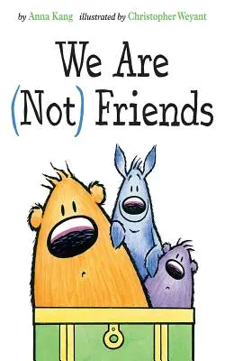 Nous ne sommes pas des amis - We Are Not Friends