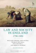 Droit et société en Angleterre 1750-1950 - Law and Society in England 1750-1950