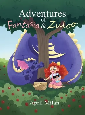 Les aventures de Fantasia et Zuloo - Adventures of Fantasia & Zuloo