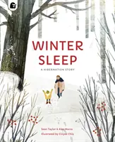 Le sommeil hivernal - Une histoire d'hibernation - Winter Sleep - A Hibernation Story