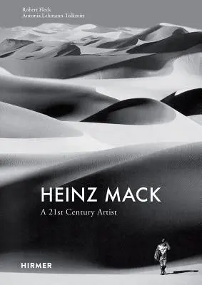 Heinz Mack : Un artiste du 21e siècle - Heinz Mack: A 21st Century Artist