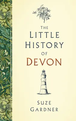 La petite histoire du Devon - The Little History of Devon