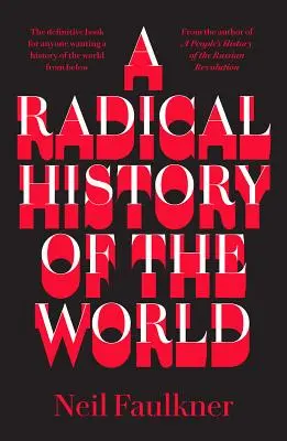 Une histoire radicale du monde - A Radical History of the World