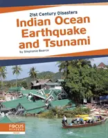 Tremblement de terre et tsunami dans l'océan Indien - Indian Ocean Earthquake and Tsunami