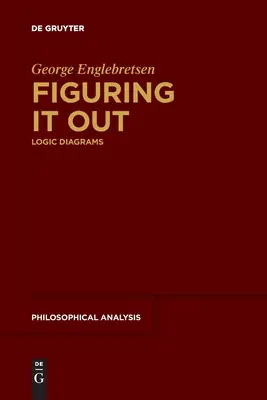 Le Feng Shui démystifié : Diagrammes logiques - Figuring It Out: Logic Diagrams