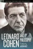 Leonard Cohen et la philosophie : Diverses positions - Leonard Cohen and Philosophy: Various Positions