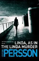 Linda, comme dans le meurtre de Linda - 1er volet - Linda, As in the Linda Murder - Backstroem 1