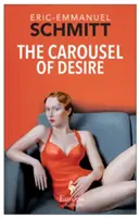 Le carrousel du désir - The Carousel of Desire