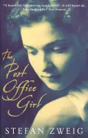 La fille du bureau de poste - Le roman du Grand Hôtel de Stefan Zweig - Post Office Girl - Stefan Zweig's Grand Hotel Novel