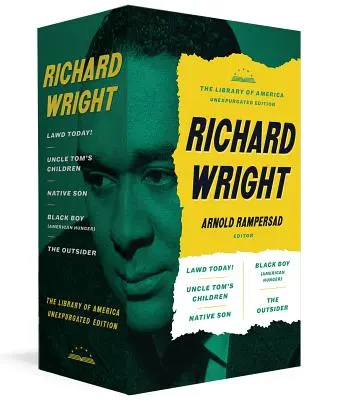 Richard Wright : L'édition non expurgée de la Bibliothèque d'Amérique : Native Son / Les enfants de l'oncle Tom / Black Boy / Et plus encore - Richard Wright: The Library of America Unexpurgated Edition: Native Son / Uncle Tom's Children / Black Boy / And More