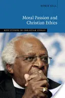 Passion morale et éthique chrétienne - Moral Passion and Christian Ethics
