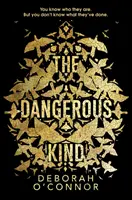 Dangerous Kind - Le thriller qui vous fera remettre en question toutes les personnes que vous rencontrerez. - Dangerous Kind - The thriller that will make you second-guess everyone you meet