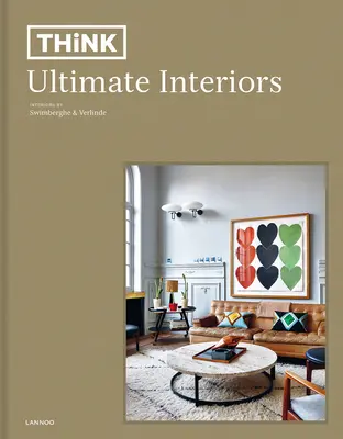 Penser. Ultimate Interiors - Think. Ultimate Interiors