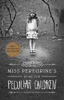 La maison de Miss Peregrine pour les enfants singuliers - Miss Peregrine's Home for Peculiar Children