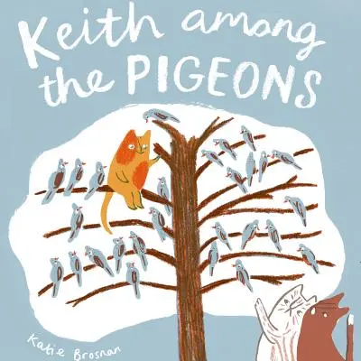 Keith parmi les pigeons - Keith Among the Pigeons