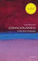 La conscience : Une très courte introduction - Consciousness: A Very Short Introduction