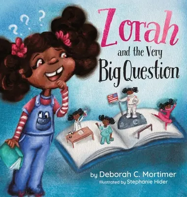 Zorah et la très grande question - Zorah and the Very Big Question