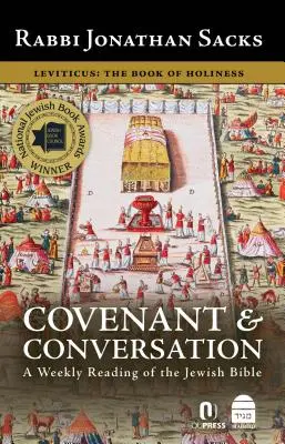 Alliance et conversation, volume 3 : Leviticus, le livre de la sainteté - Covenant & Conversation, Volume 3: Leviticus, the Book of Holiness