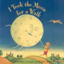 J'ai pris la lune pour une promenade - I Took the Moon for a Walk