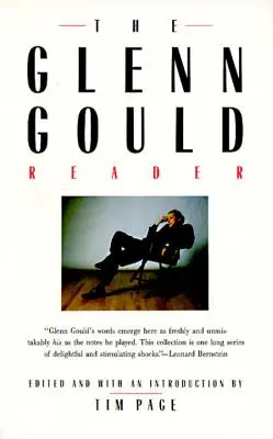 Le lecteur de Glenn Gould - The Glenn Gould Reader